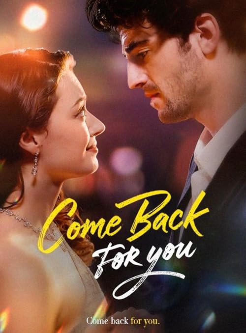 Come Back for You