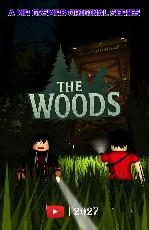 The Woods