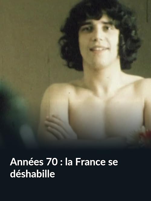 Années 70: La France se déshabille