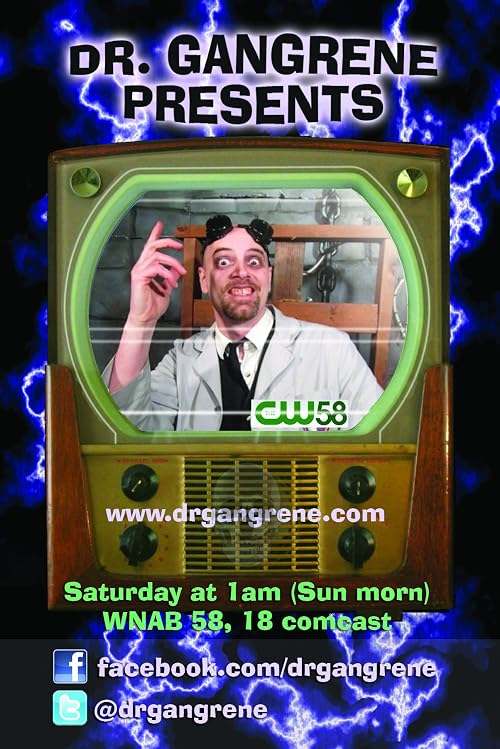 Dr. Gangrene Presents