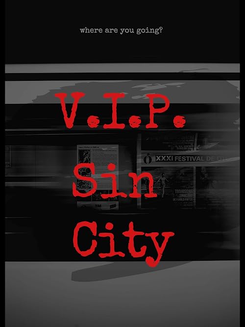 The VIP Treatment: Sin City Edition