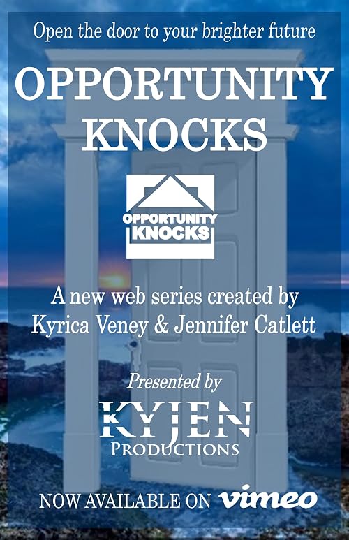 Opportunity Knocks