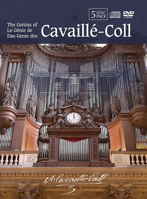 The Genius of Cavaillé-Coll