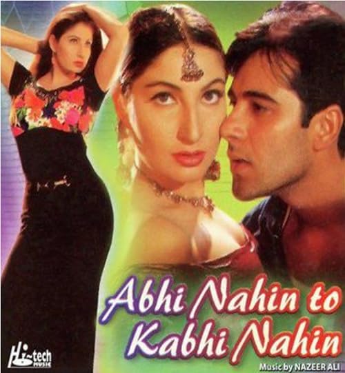 Abhi Nahi to Kabhi Nahi