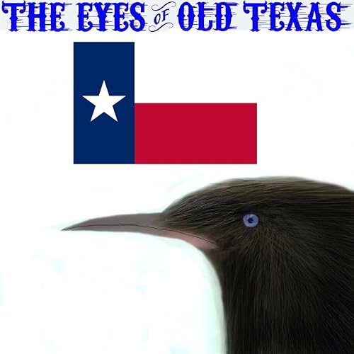 The Eyes of Old Texas