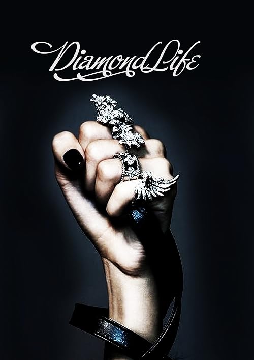 Diamond Life