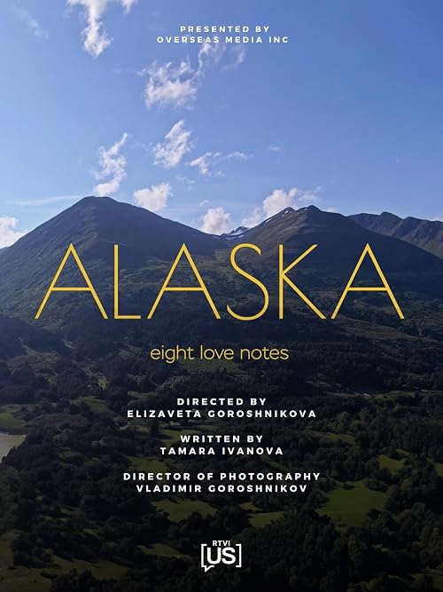 Alaska. Eight love notes