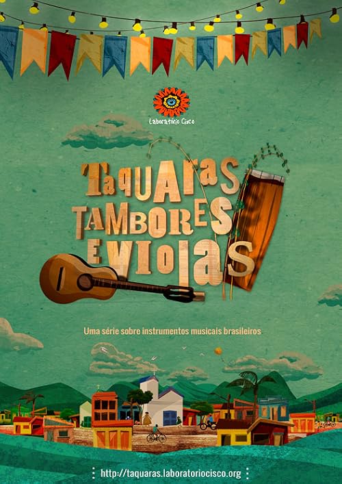 Taquaras, Tambores e Violas