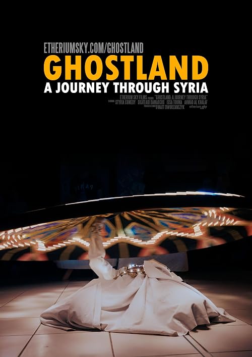 Ghostland: A Journey Through Syria