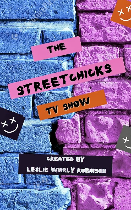The Street Chicks TV Show