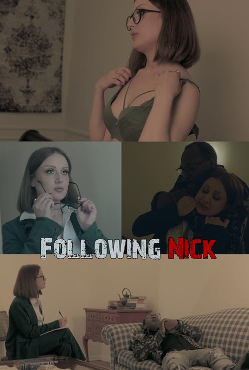 Following Nick