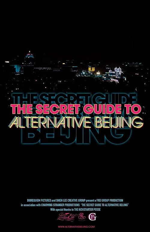 The Secret Guide to Alternative Beijing