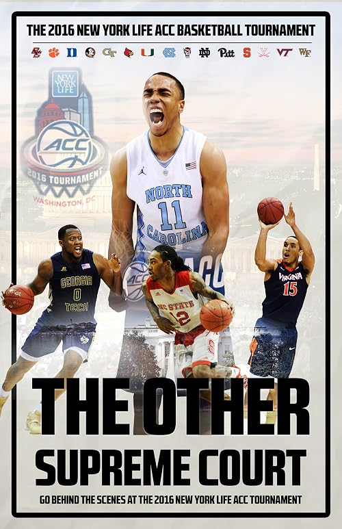 The Other Supreme Court: The 2016 New York Life ACC Tournament