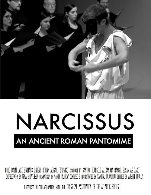 Narcissus: An Ancient Roman Pantomime