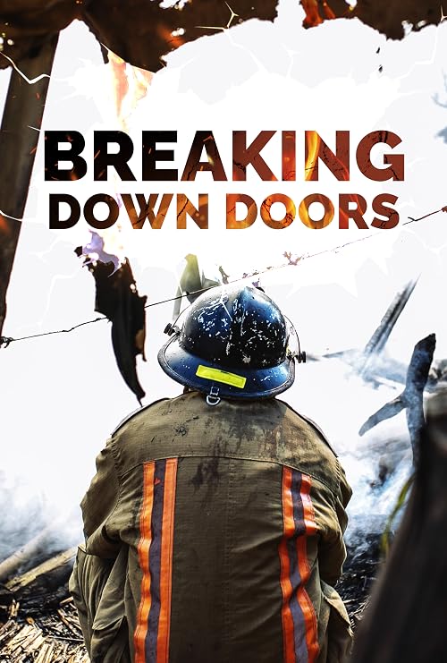 Breaking Down Doors