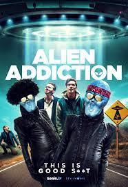 The Making of 'Alien Addiction'