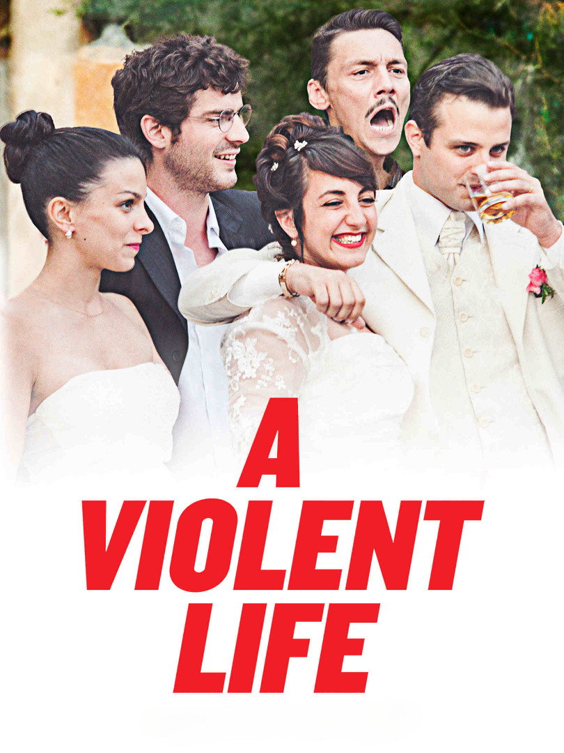 A Violent Life