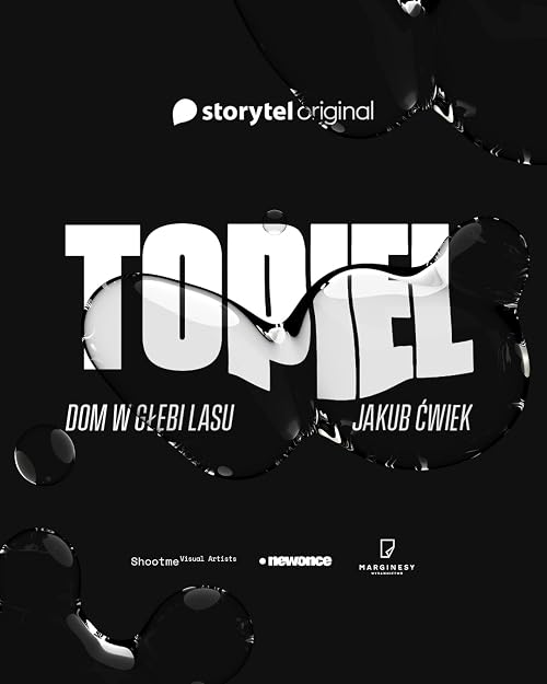 Topiel: Dom w glebi lasu (Audioplay)