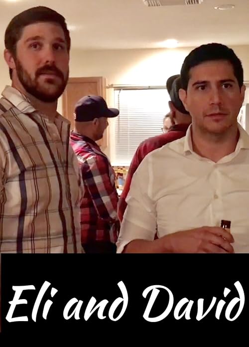 Eli and David