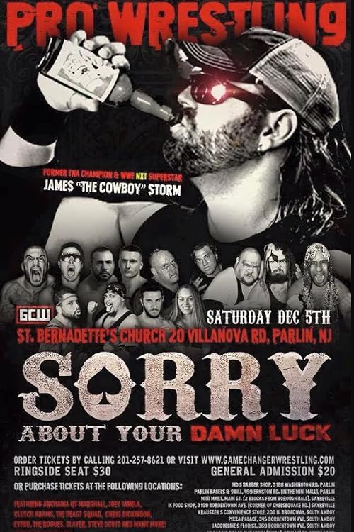 GCW Sorry About Your Damn Luck