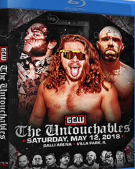 GCW the Untouchables