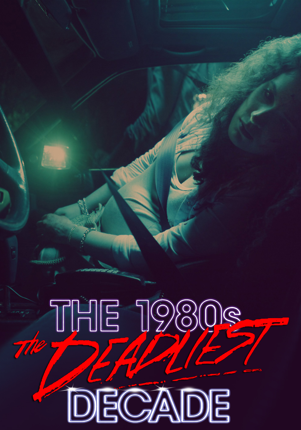 The 1980s: The Deadliest Decade