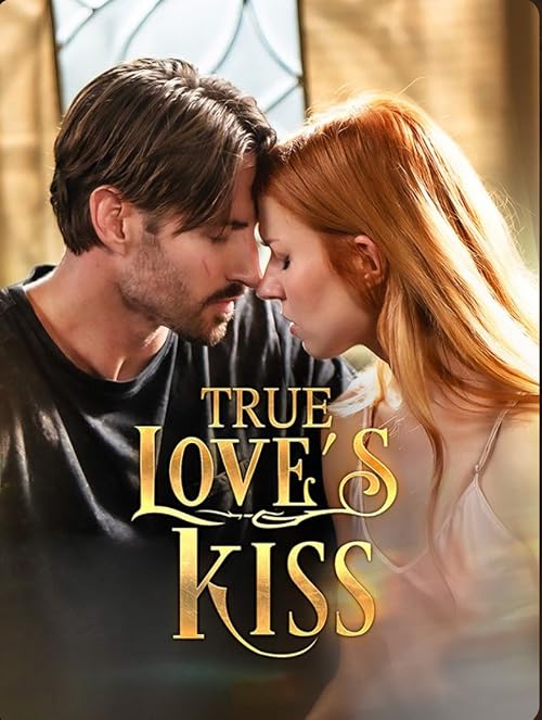 True Love's Kiss