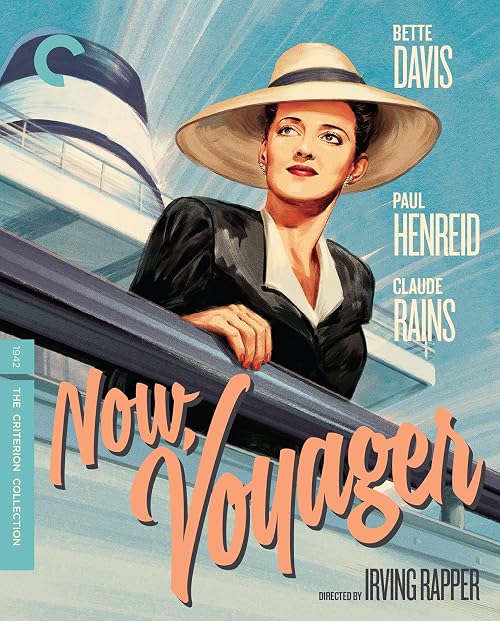 Sailing Forth: Bette Davis & The Making of 'Now, Voyager'