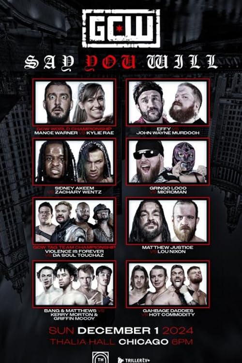 GCW Say You Will