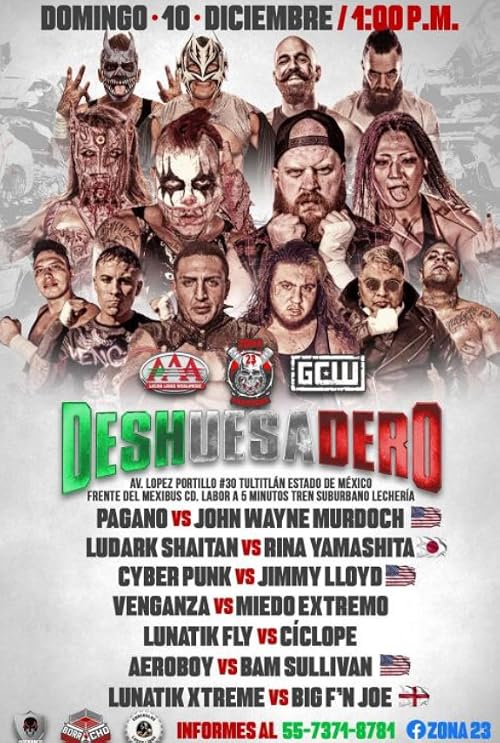 GCW/Zona 23: DeshUesaDero