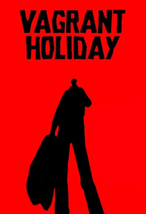 Vagrant Holiday