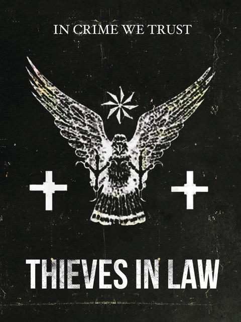 Thieves in Law