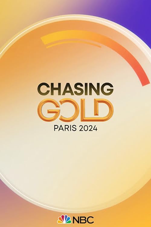Chasing Gold: Paris 2024
