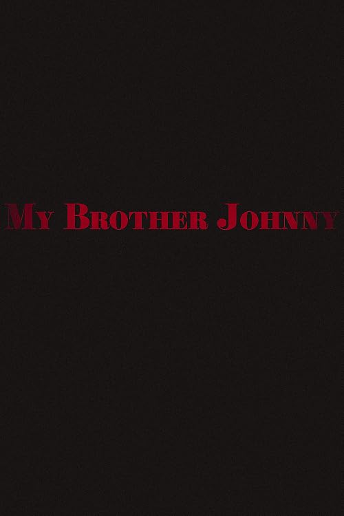 My Brother Johnny