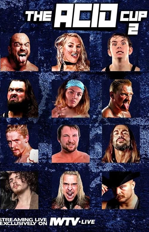 GCW the Acid Cup 2