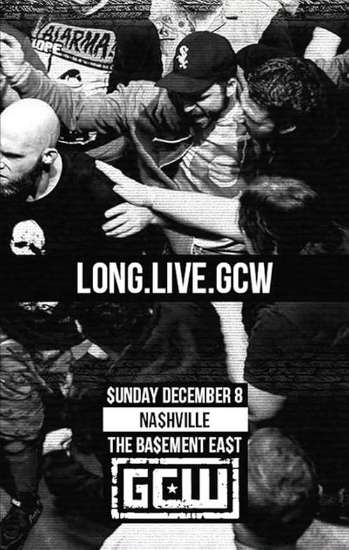 GCW Long. Live. GCW.