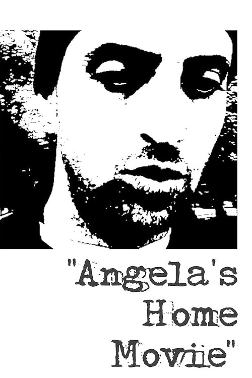 Angela's Home Movie