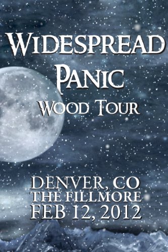 Widespread Panic: Wood Tour - Denver, CO the Fillmore February 12, 2012