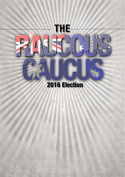The Raucous Caucus