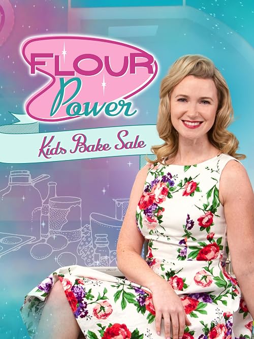 Flour Power: Kid's Bake Sale