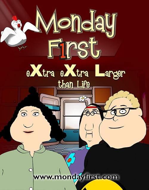 Monday First