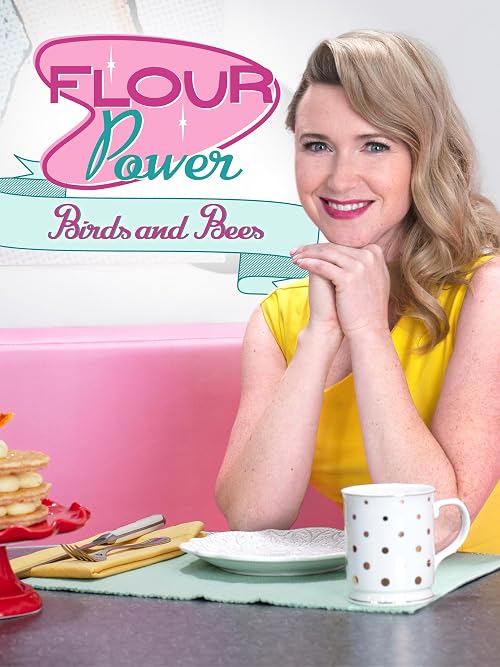 Flour Power: Birds and the Bees