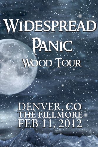 Widespread Panic: Wood Tour: Denver, CO the Fillmore February 11, 2012