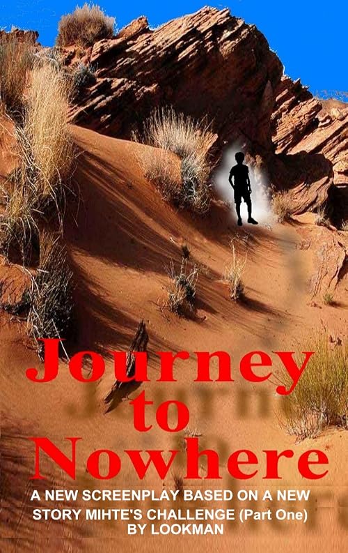 Journey to Nowhere