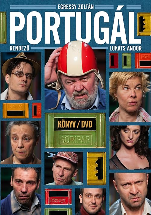 Portugál (a Katona József Színház elôadásának felvétele)