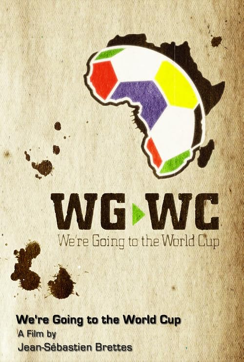 We Are Going to the World Cup
