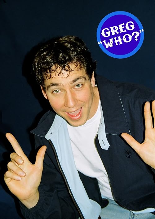 The Greg Who? Show