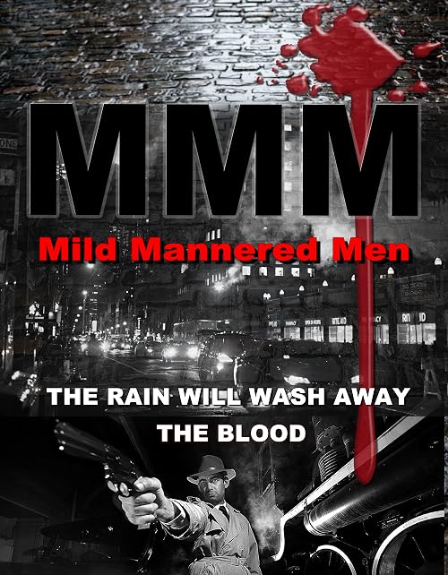 Mild Mannered Men