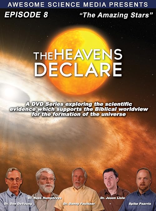 The Heavens Declare: The Amazing Stars
