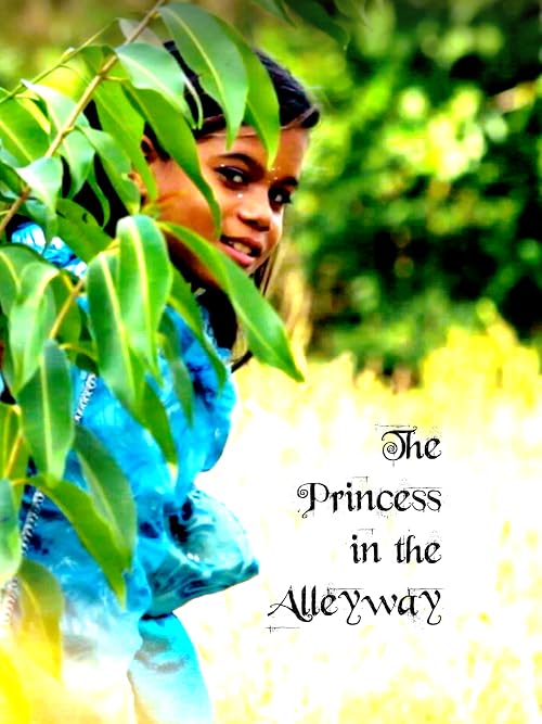 The Princess in the Alleyway